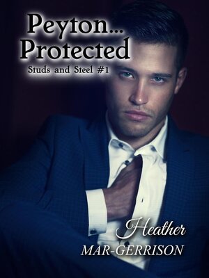 cover image of Peyton... Protected